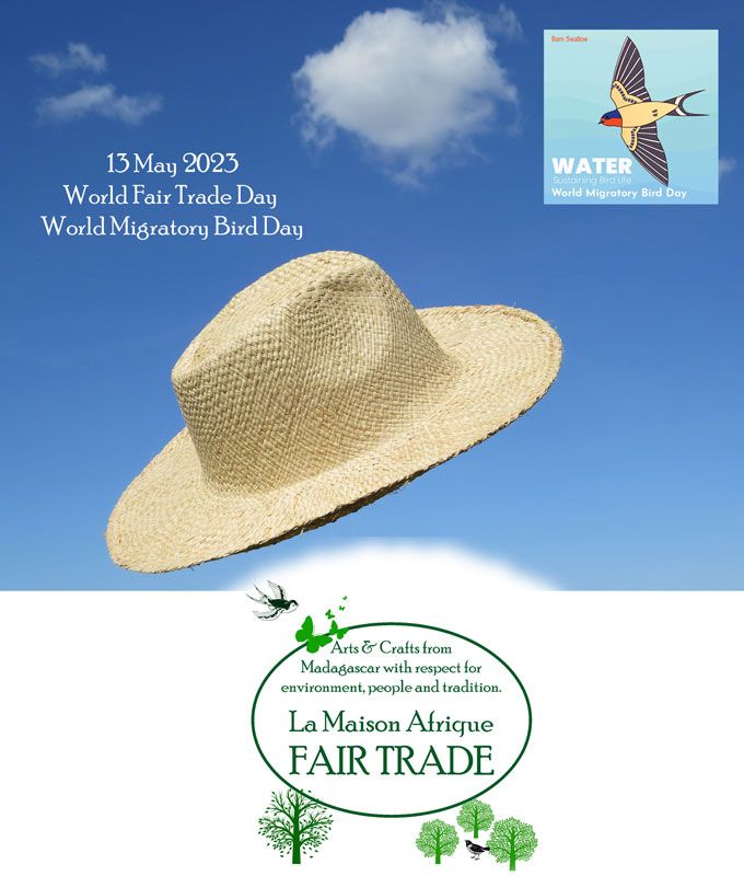 Saturday 13 May 2023 World Fair Trade Day and World Migratory Bird Day. Global responsibility.